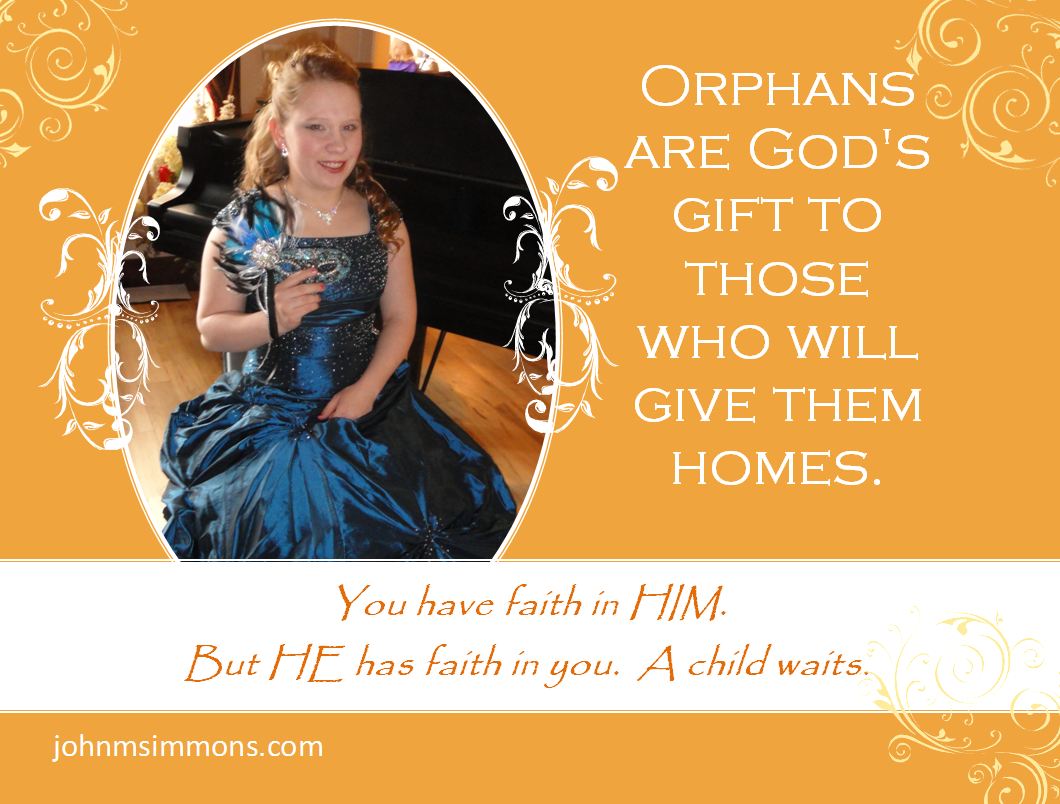 Orphans are God's gifts