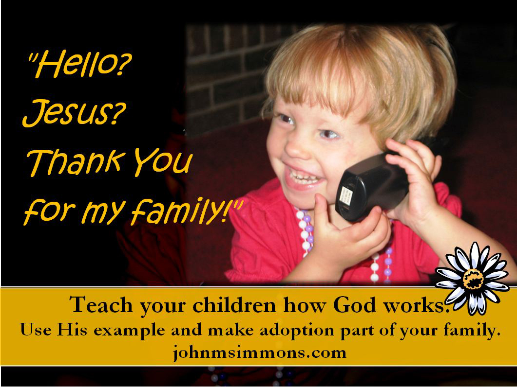 Adoption is how God works