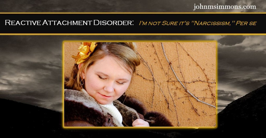 RAD Narcissism